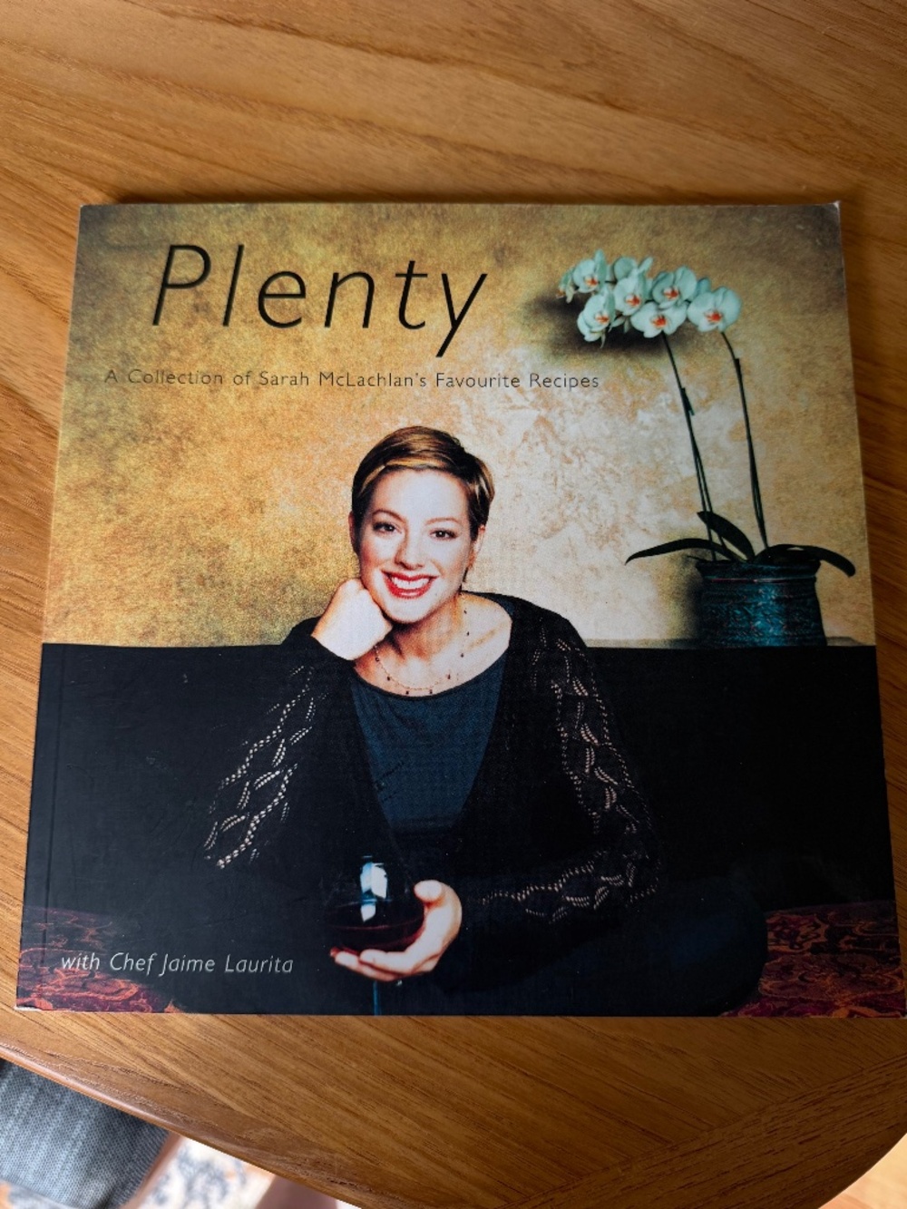 Plenty by Jaime Laurita Sarah McLachlan Favourite Recipes Cookbook